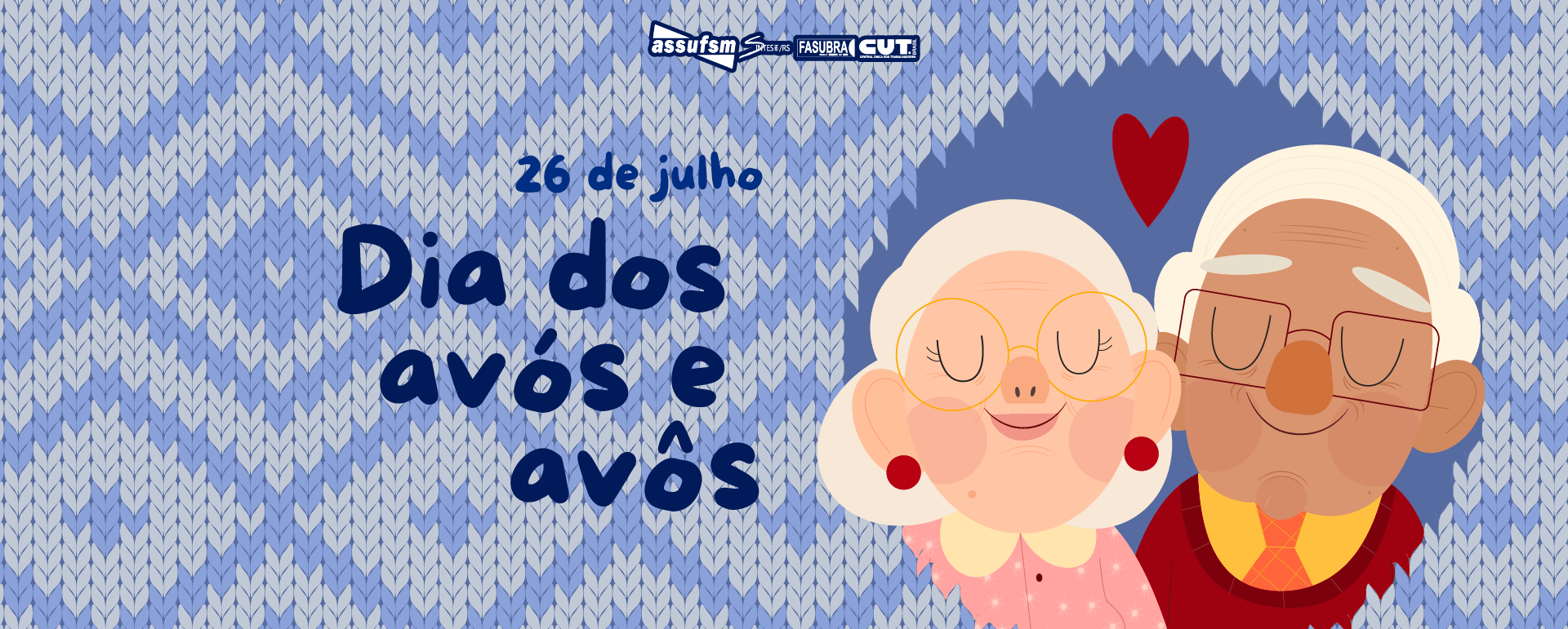 26 de Julho – Dia dos Avós e Avôs