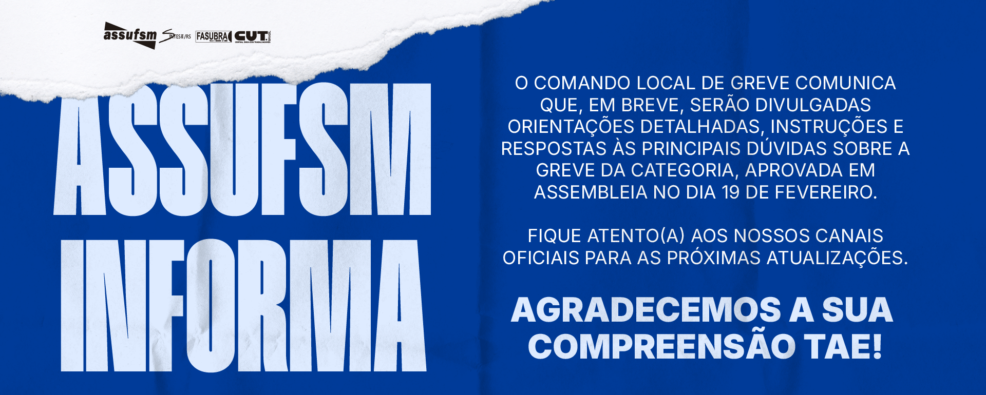 Assufsm passa orientações para a greve de 2026, que inicia em 23 de fevereiro; leia com atenção