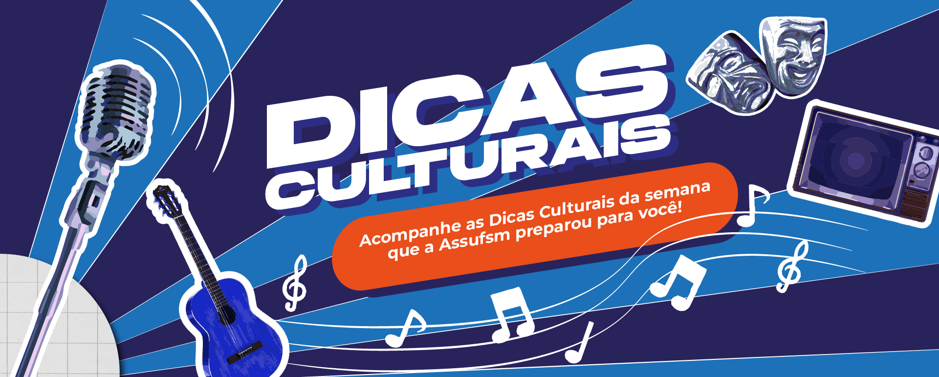 Confira as dicas culturais de 26 a 28 de setembro