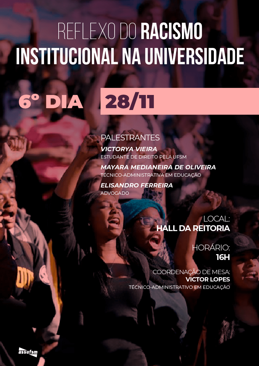 Novembro Negro: Debate sobre Reflexo do Racismo Institucional na Universidade acontece na quarta-feira (28)