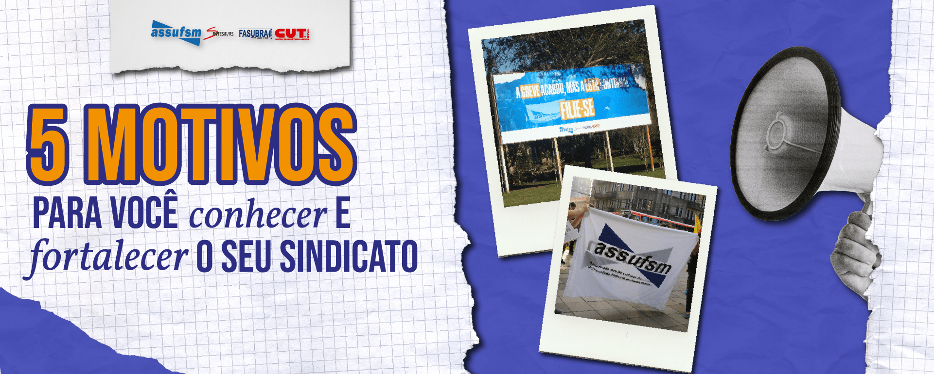 5 motivos para conhecer e fortalecer o seu sindicato