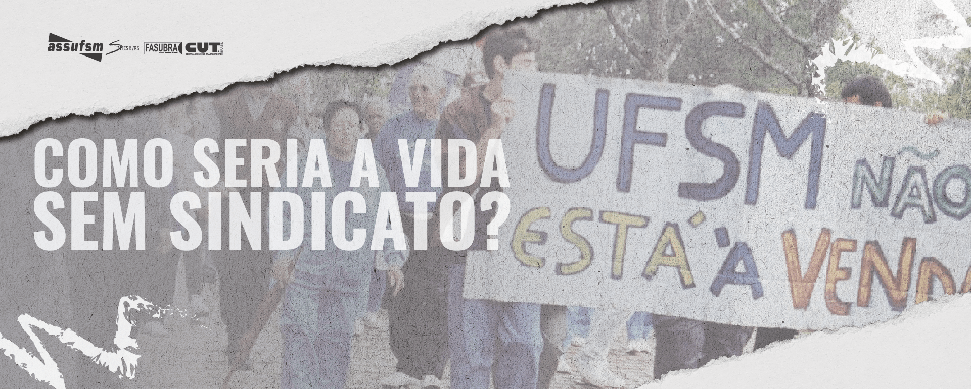 Você já imaginou como seria sua vida e seu ambiente de trabalho sem um sindicato?