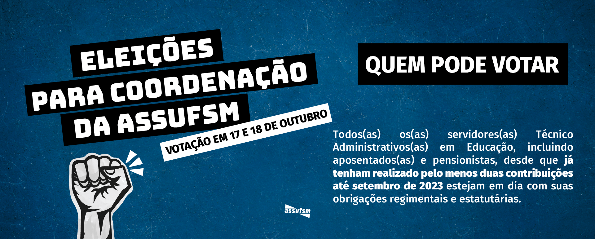 Eleições 2023 Assufsm: Lista de votantes ativos, ativas, aposentados, aposentadas e pensionistas é divulgada