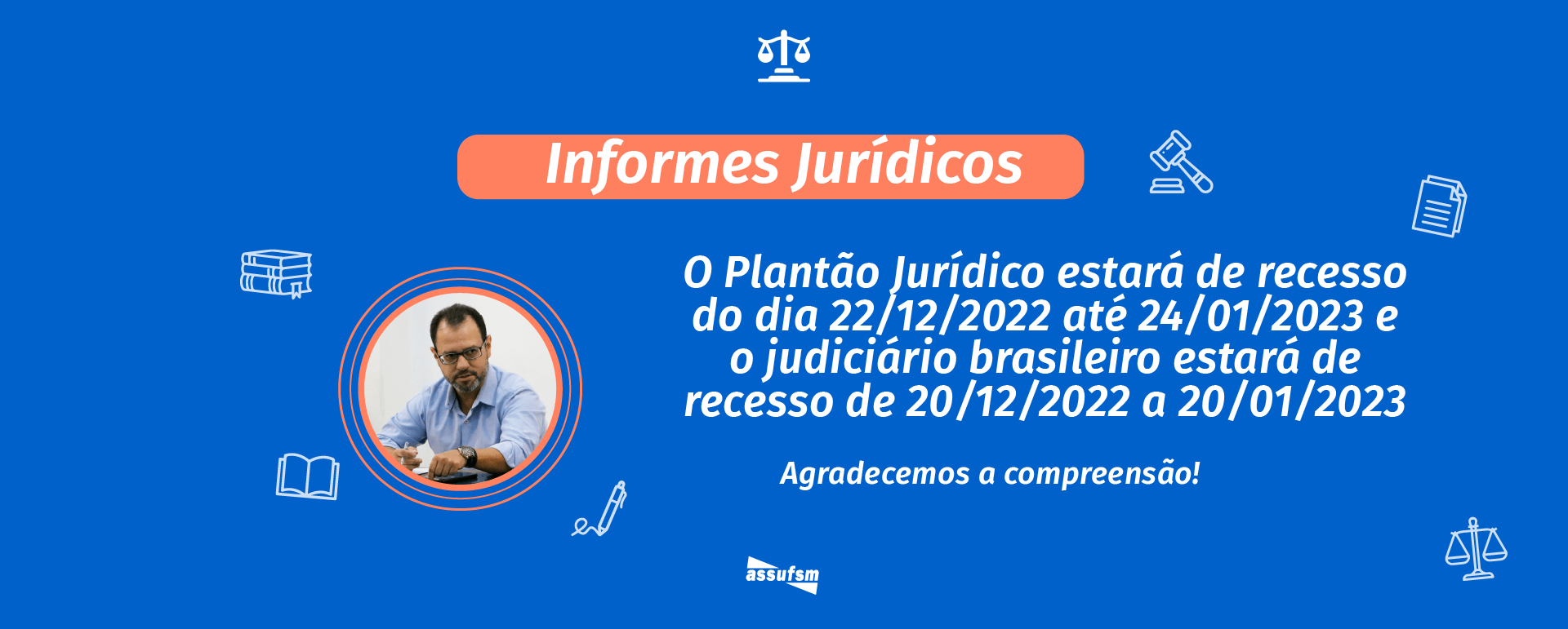 Plantão Jurídico e Judiciário Brasileiro divulgam data de recesso forense de 2022/2023