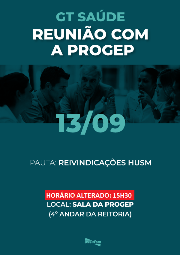 Reunião com a PROGEP tem alteração no horário