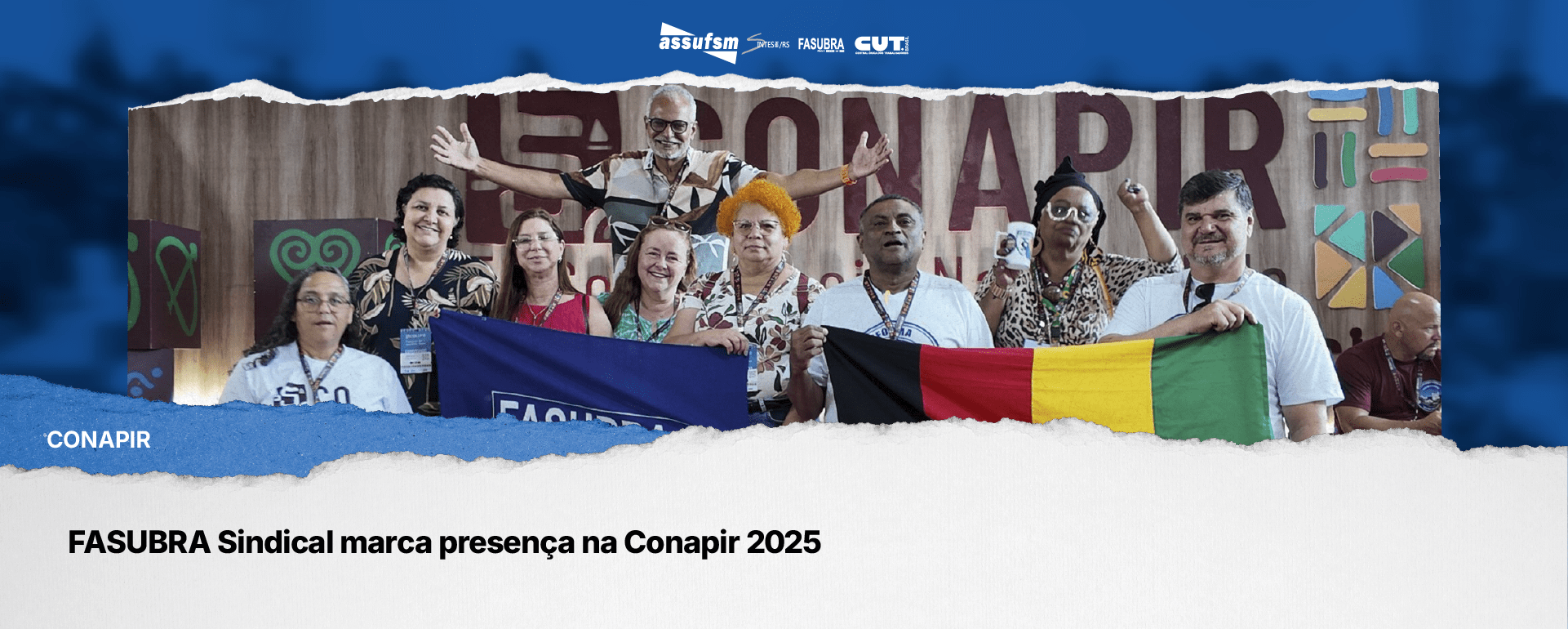 FASUBRA Sindical marca presença na Conapir 2025
