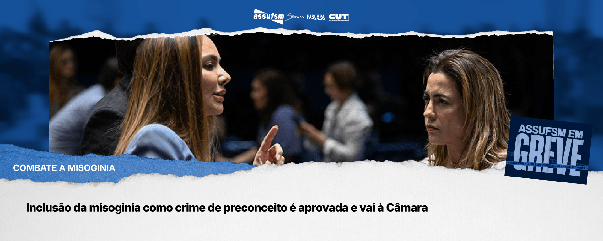 Inclusão da misoginia como crime de preconceito é aprovada e vai à Câmara