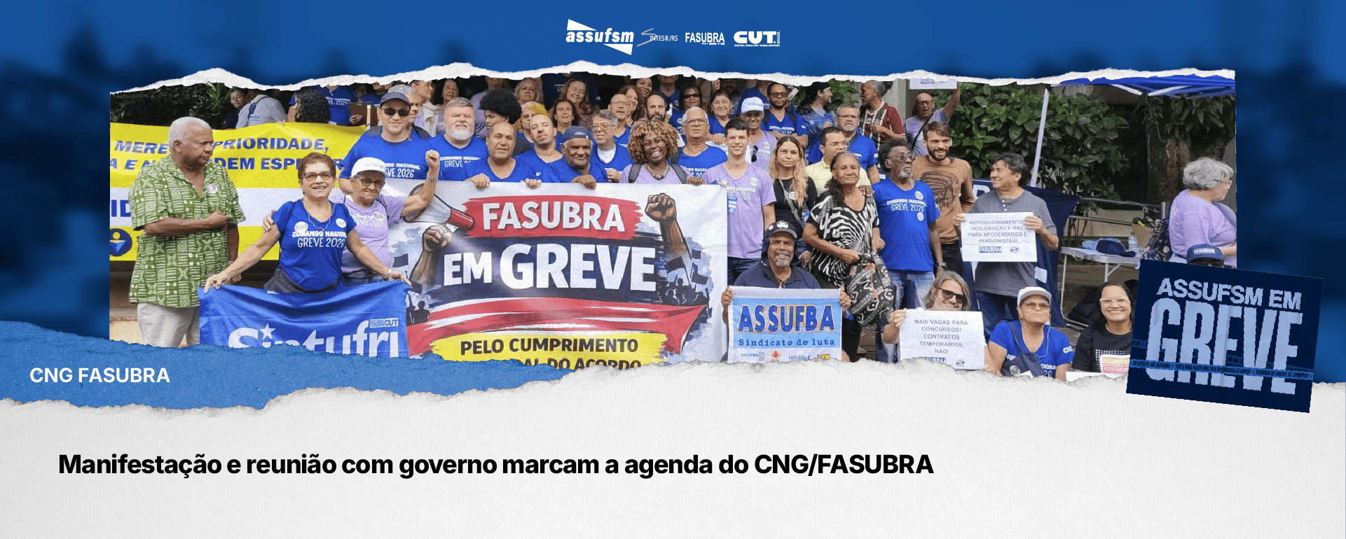 Manifestação e reunião com governo marcam a agenda do CNG/FASUBRA