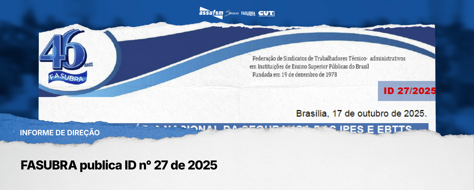 FASUBRA publica Informe de Direção n° 27 de 2025