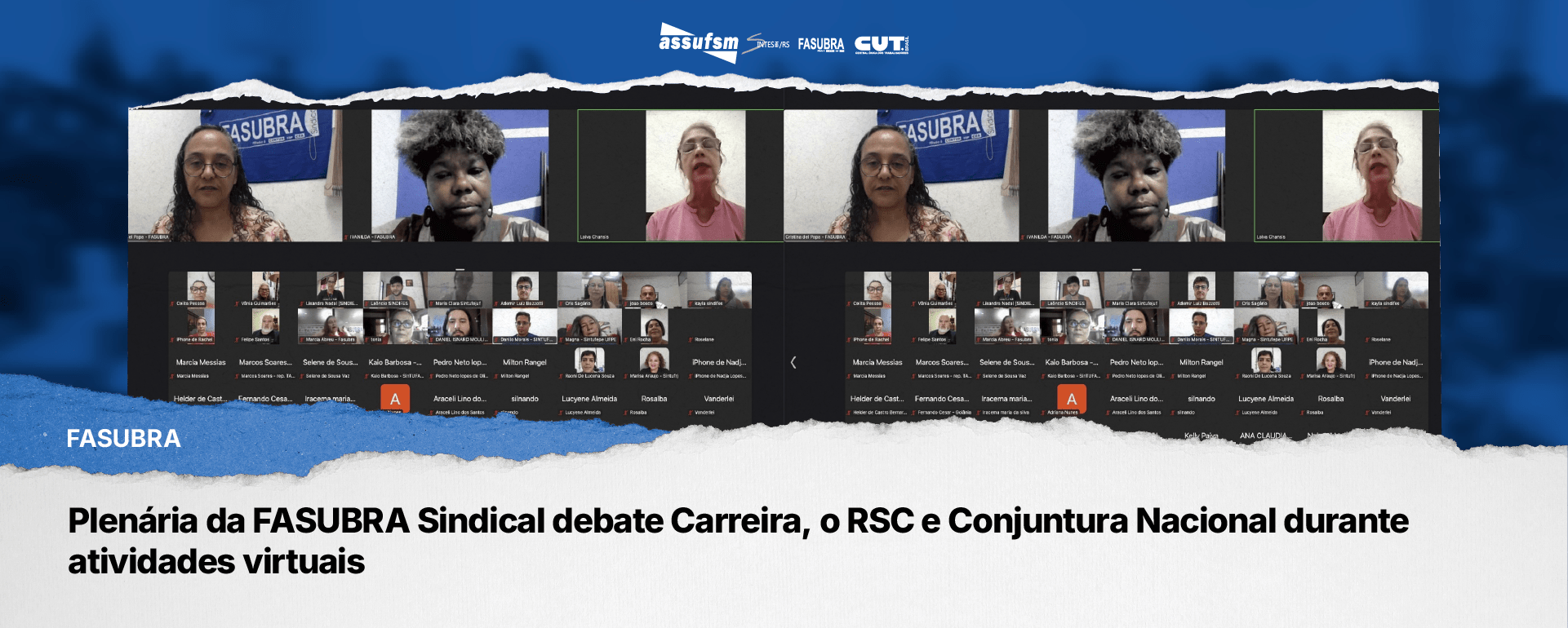 Plenária da FASUBRA Sindical debate Carreira, o RSC e Conjuntura Nacional durante atividades virtuais