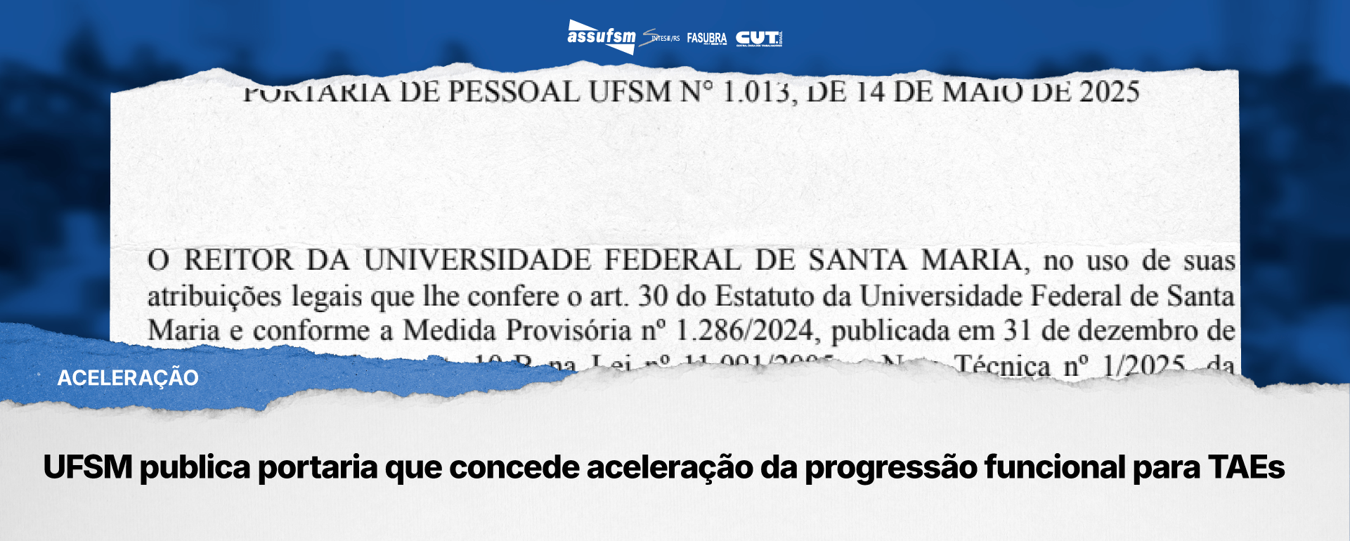 UFSM publica portaria que concede aceleração da progressão funcional para TAEs