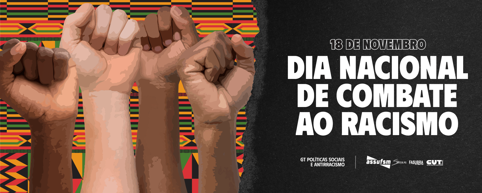 18 de Novembro – Dia Nacional de Combate ao Racismo