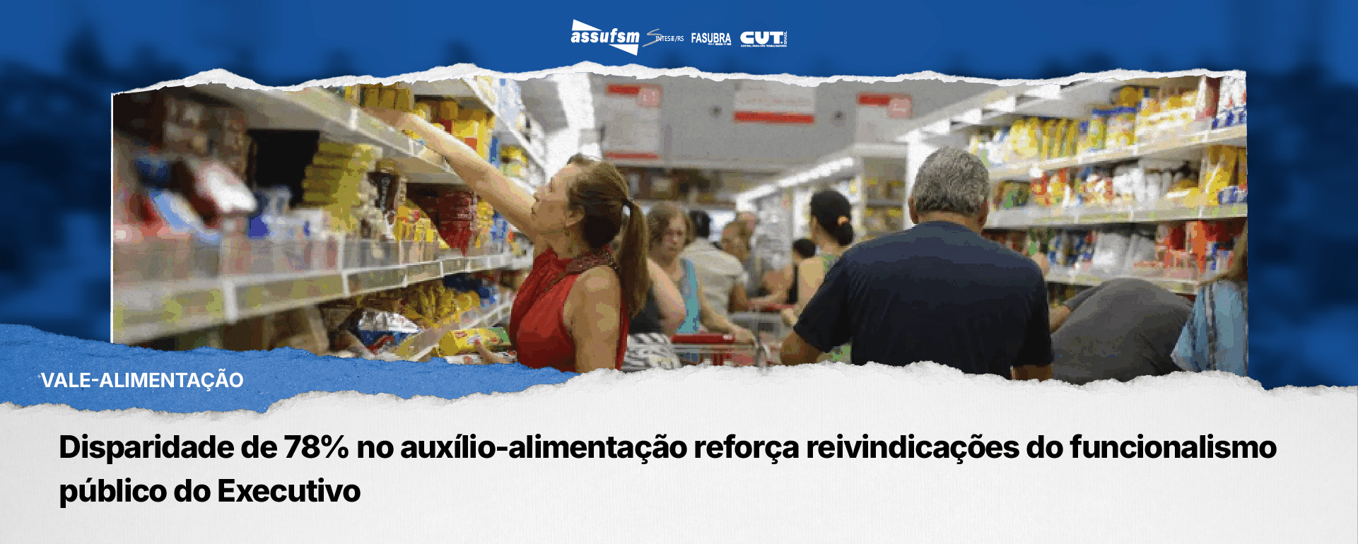 Disparidade de 78% no auxílio-alimentação reforça reivindicações do funcionalismo público do Executivo