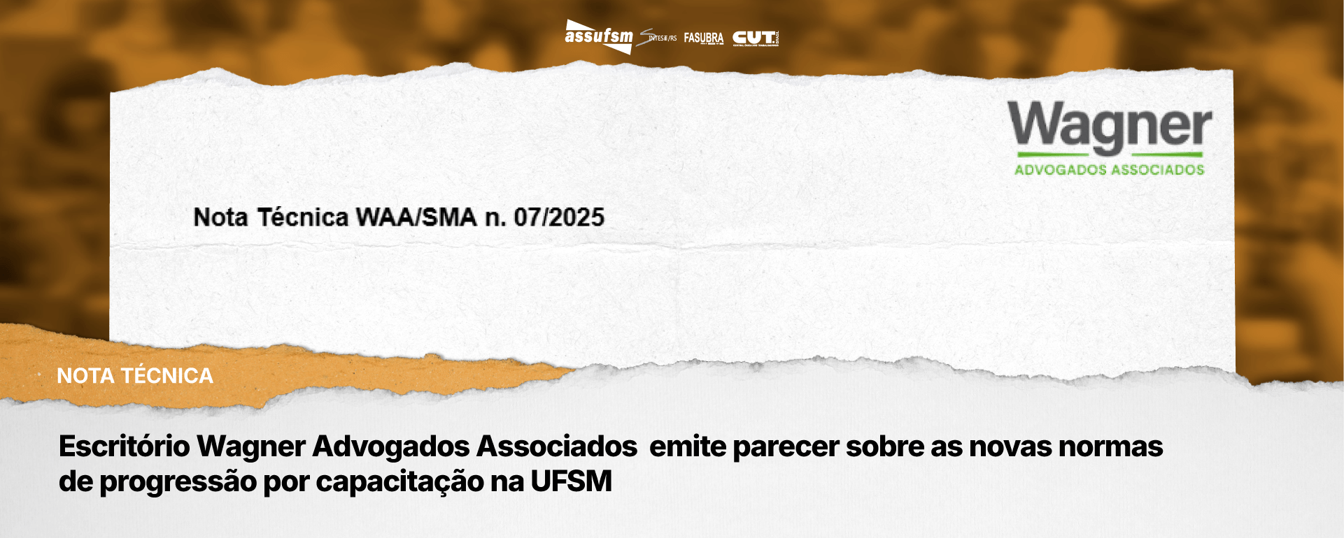 Escritório Wagner Advogados Associados emite Nota Técnica sobre as novas normas de progressão por capacitação na UFSM