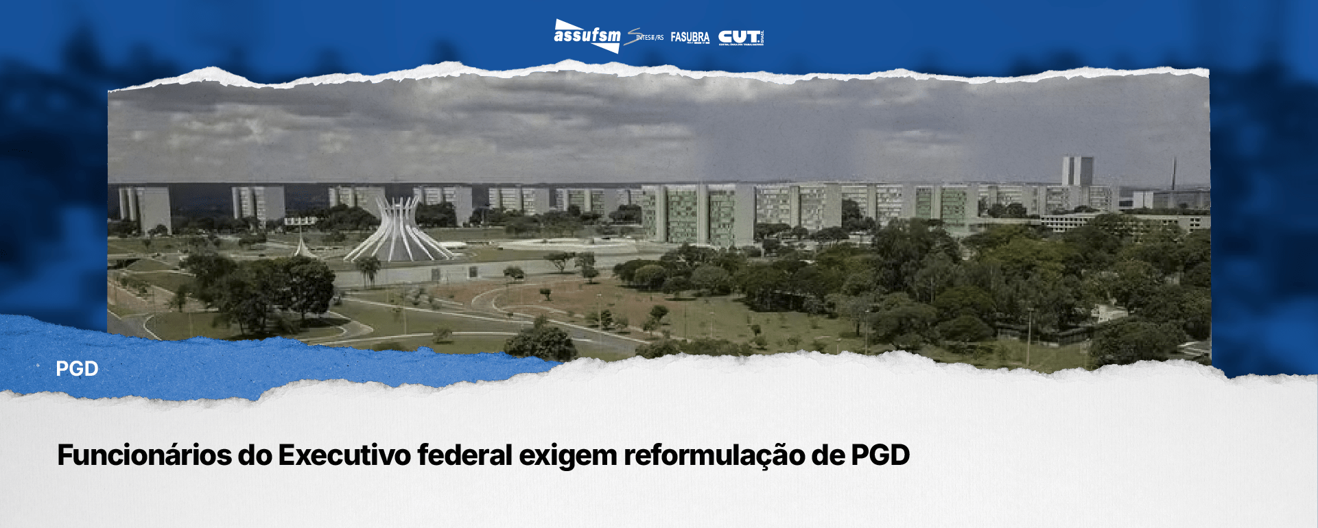 Funcionários do Executivo Federal exigem reformulação de PGD
