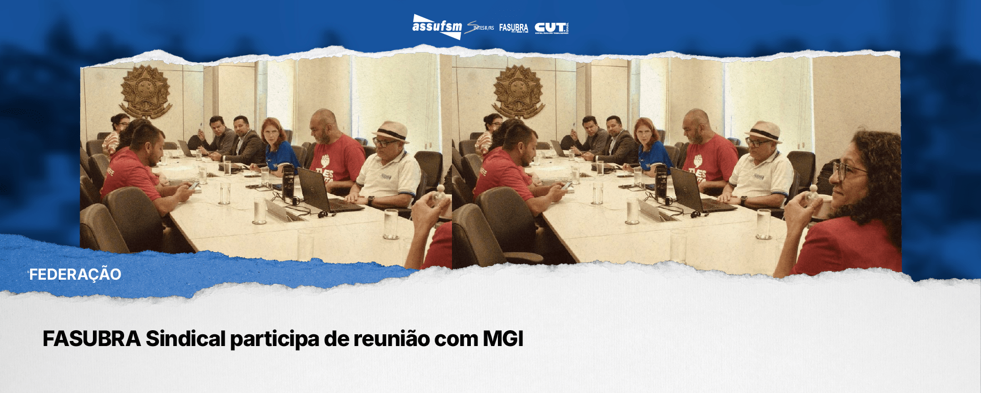 FASUBRA Sindical participa de reunião com MGI