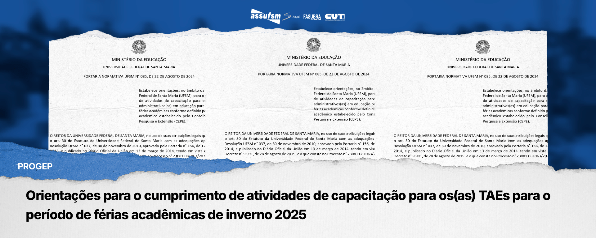Orientações para o cumprimento de atividades de capacitação para os(as) Técnico Administrativos(as) em Educação para o período de férias acadêmicas de inverno 2025