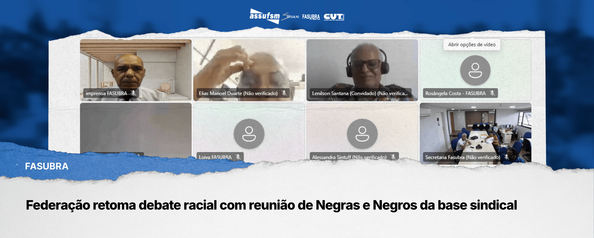 Fasubra retoma debate racial com reunião de Negras e Negros da base sindical