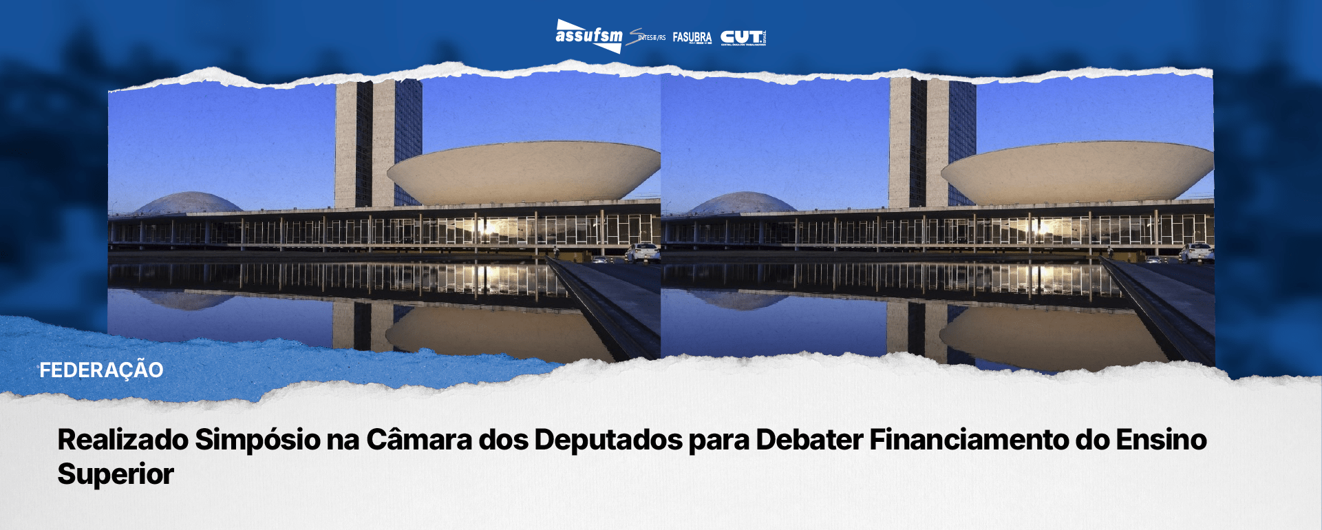 Realizado Simpósio na Câmara dos Deputados para Debater Financiamento do Ensino Superior