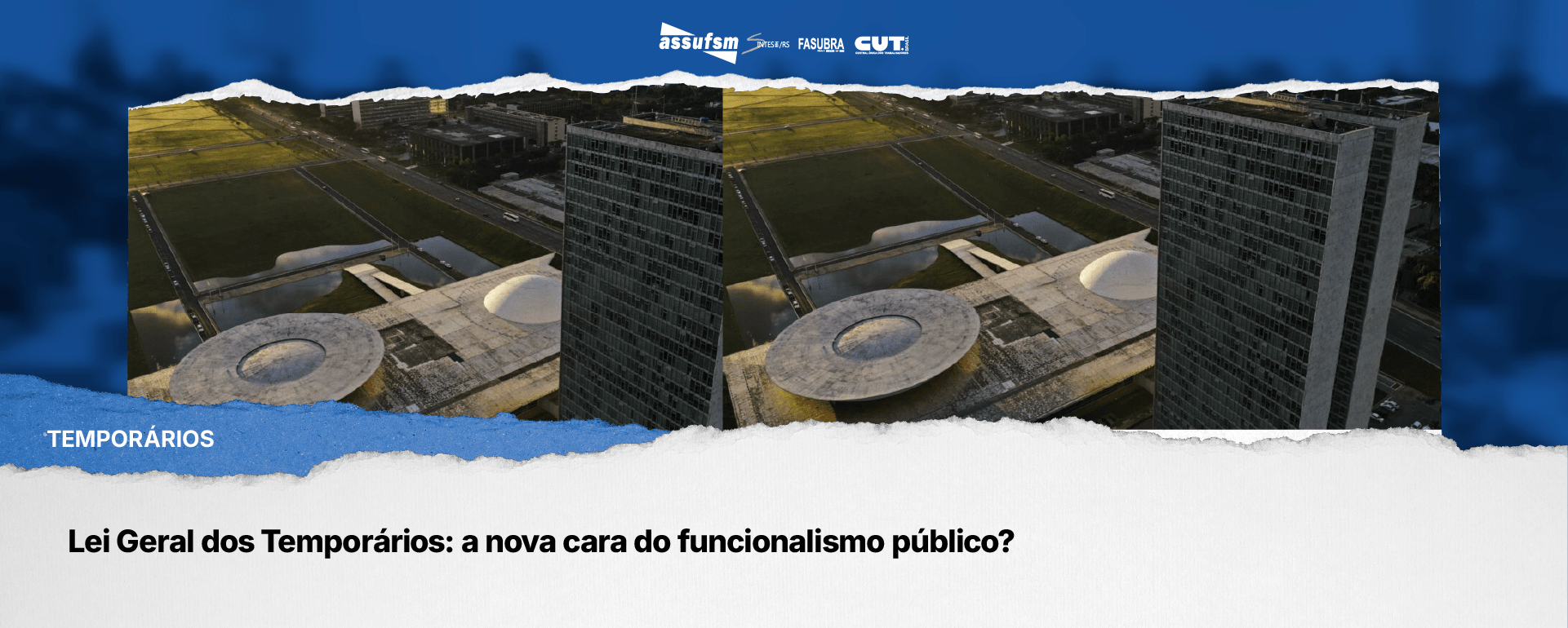 Lei Geral dos Temporários: a nova cara do funcionalismo público?