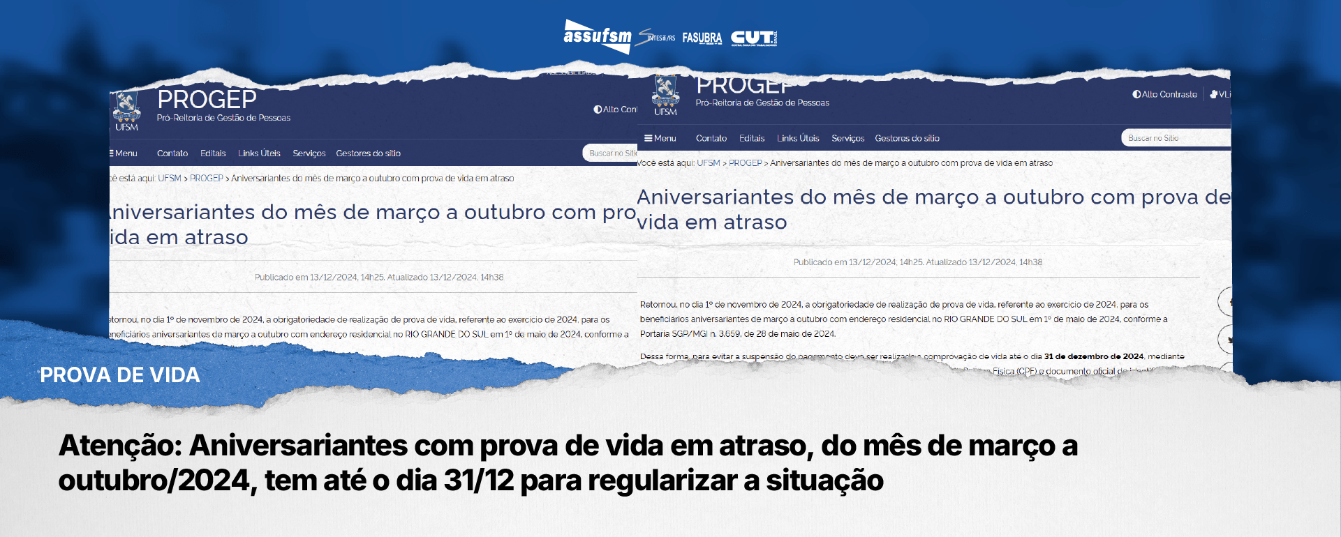 Atenção: Aniversariantes com prova de vida em atraso, do mês de março a outubro/2024, tem até o dia 31/12 para regularizar a situação