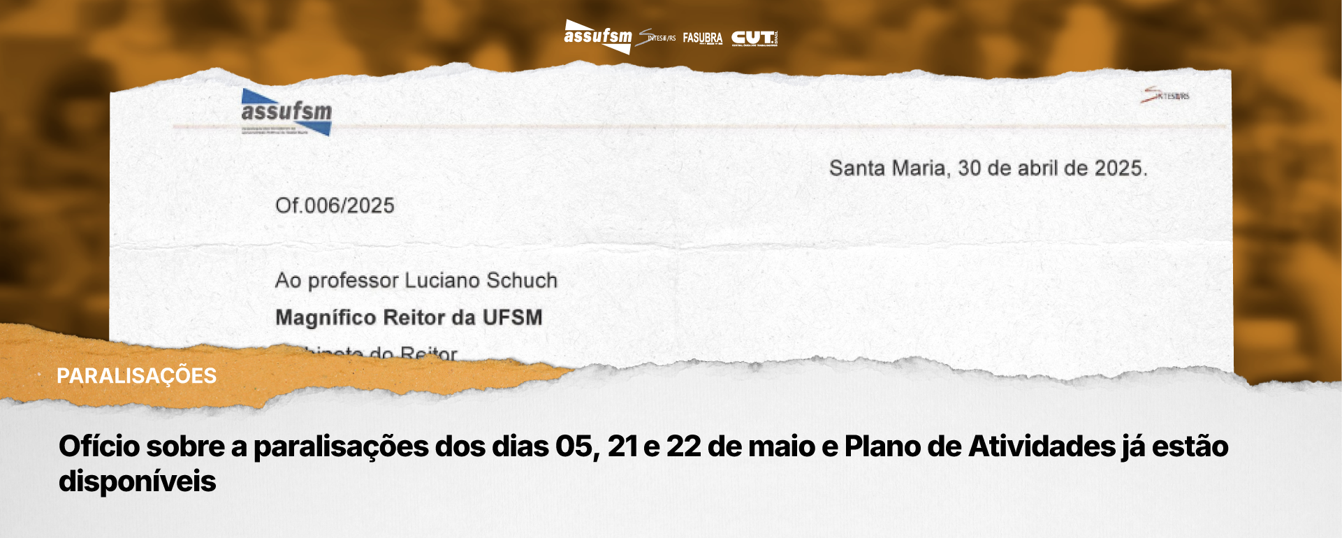 Ofício sobre paralisações dos dias 05, 21 e 22 de maio e Plano de Atividades já estão disponíveis