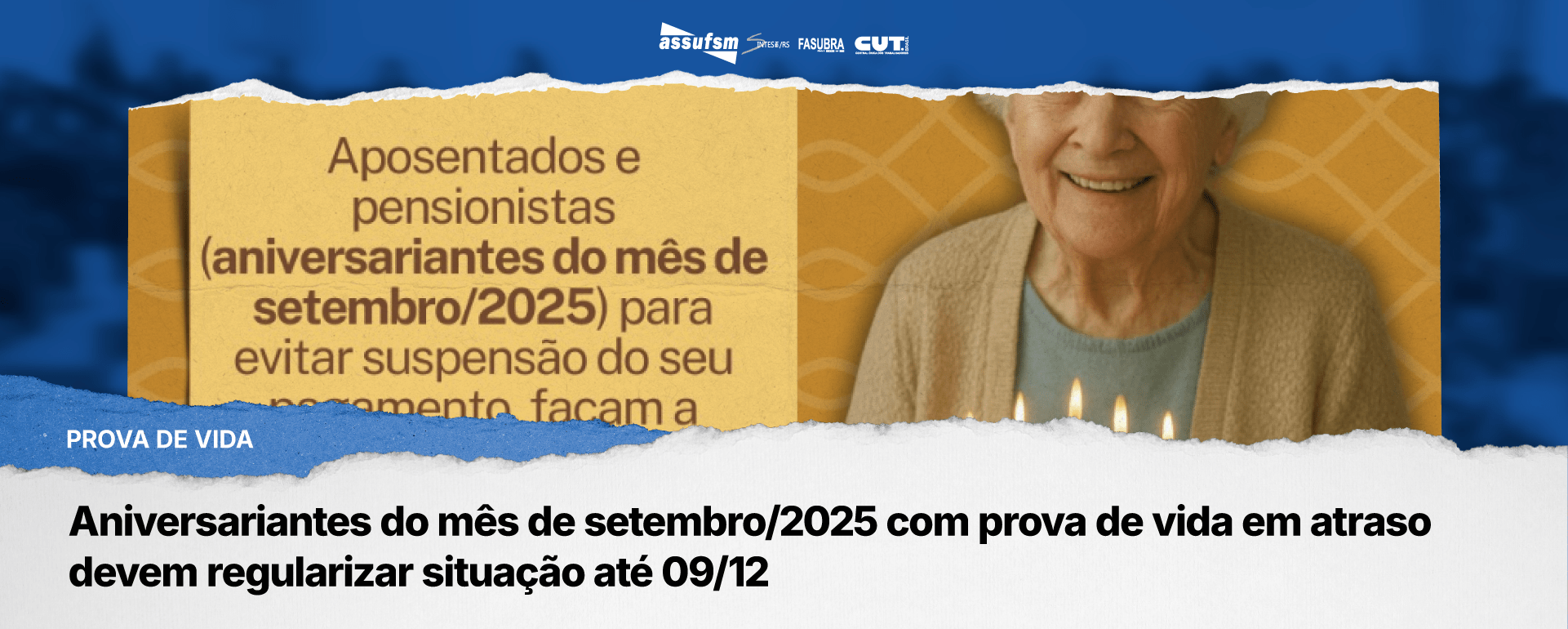 Aniversariantes do mês de setembro/2025 com prova de vida em atraso devem regularizar situação até 09/12