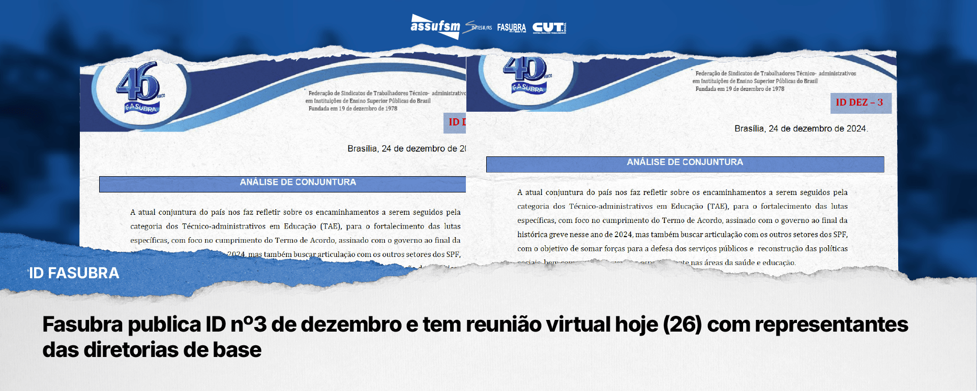 Fasubra publica ID nº3 de dezembro e tem reunião virtual hoje (26) com representantes das diretorias de base