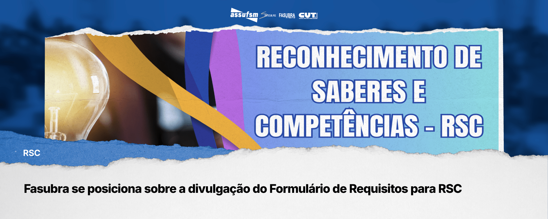 FASUBRA se pronuncia sobre a divulgação do Formulário de Requisitos para RSC