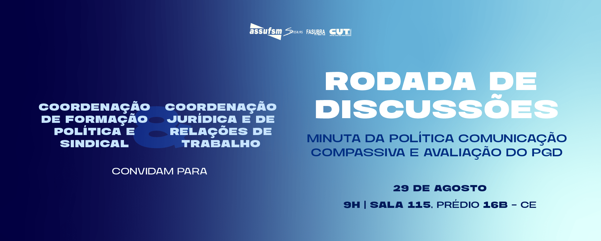 ASSUFSM promove rodada de discussões sobre Comunicação Compassiva e PGD nesta sexta-feira (29)