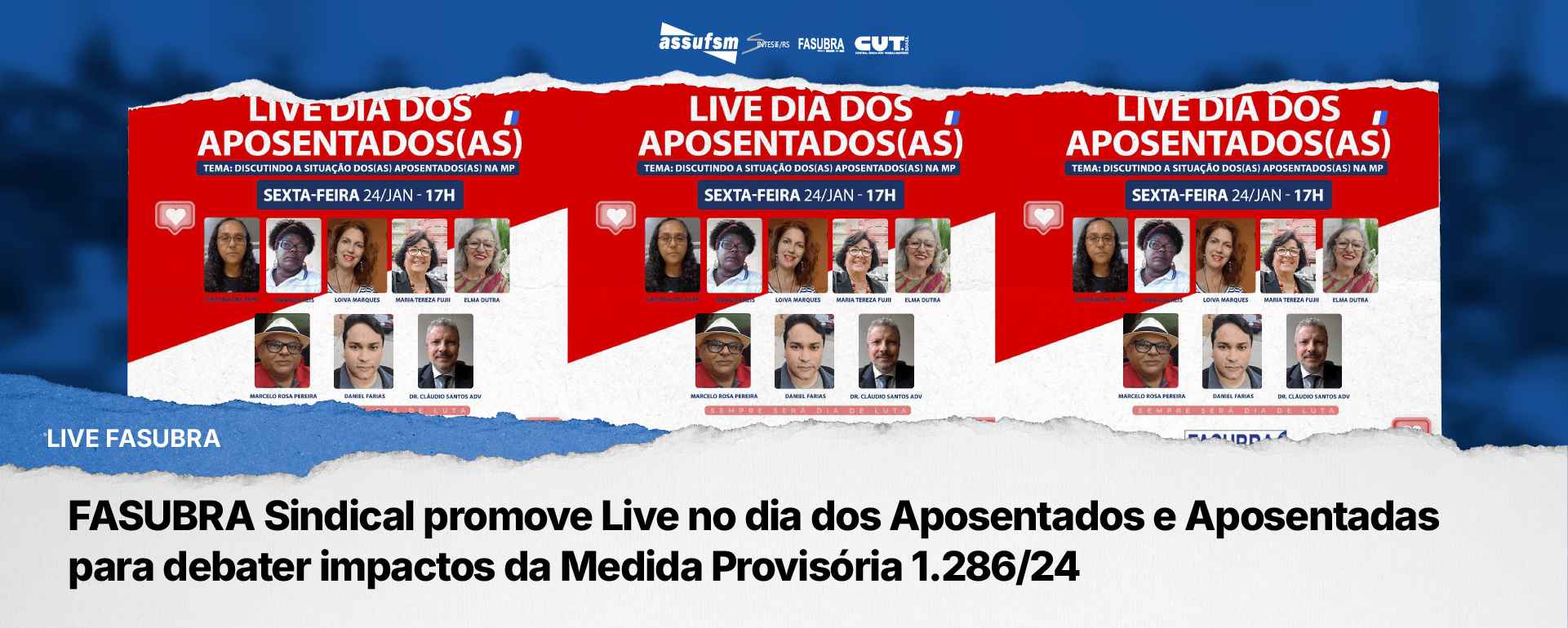 FASUBRA Sindical promove Live no dia dos Aposentados e Aposentadas para debater impactos da Medida Provisória 1.286/24