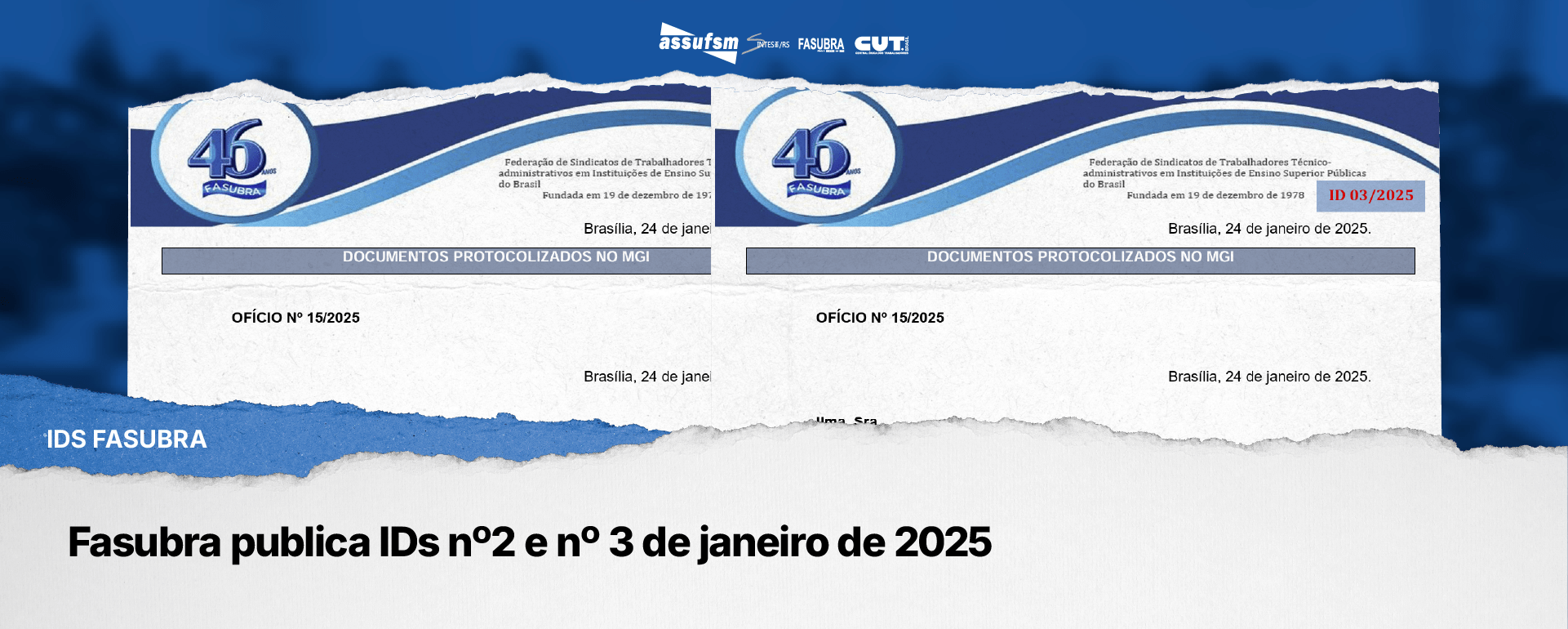 Fasubra publica IDs nº2 e nº 3 de janeiro de 2025