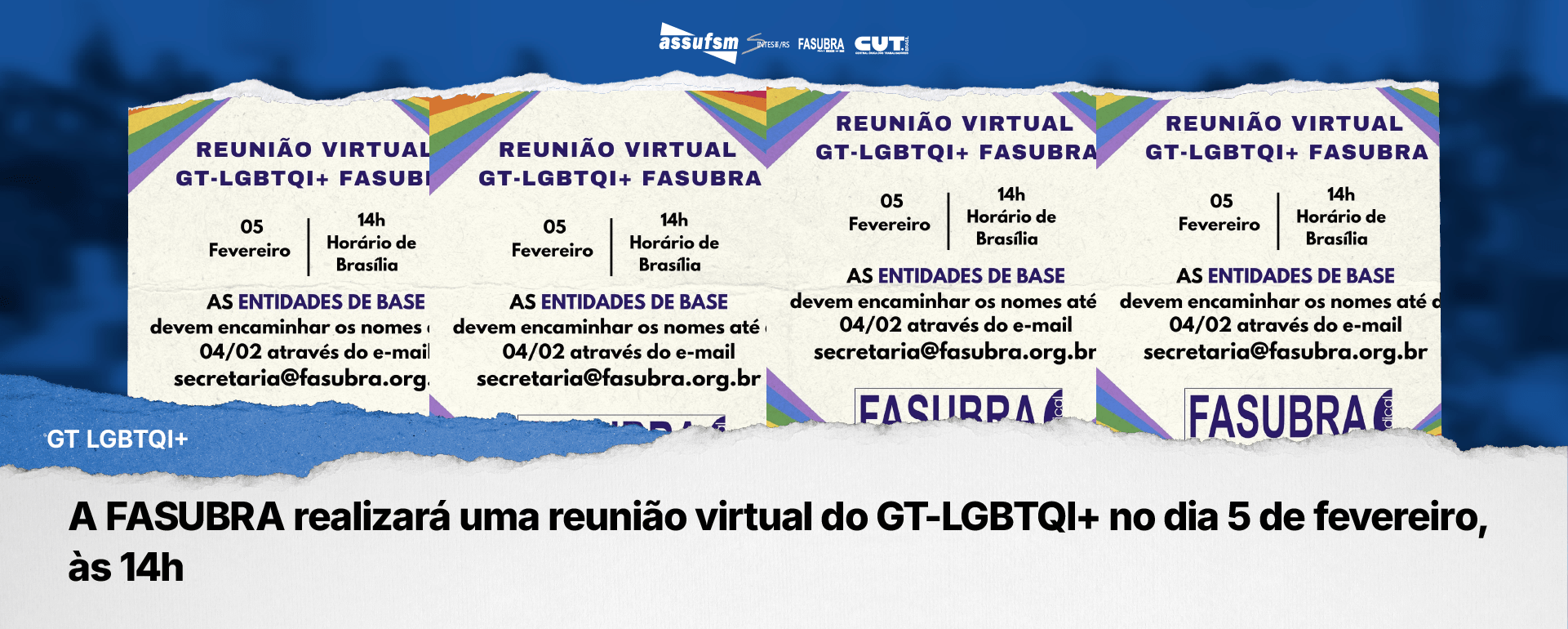 A FASUBRA realizará uma reunião virtual do GT-LGBTQI+ no dia 5 de fevereiro, às 14 horas