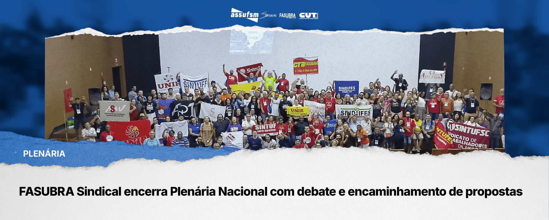 FASUBRA Sindical encerra Plenária Nacional com debate e encaminhamento de propostas