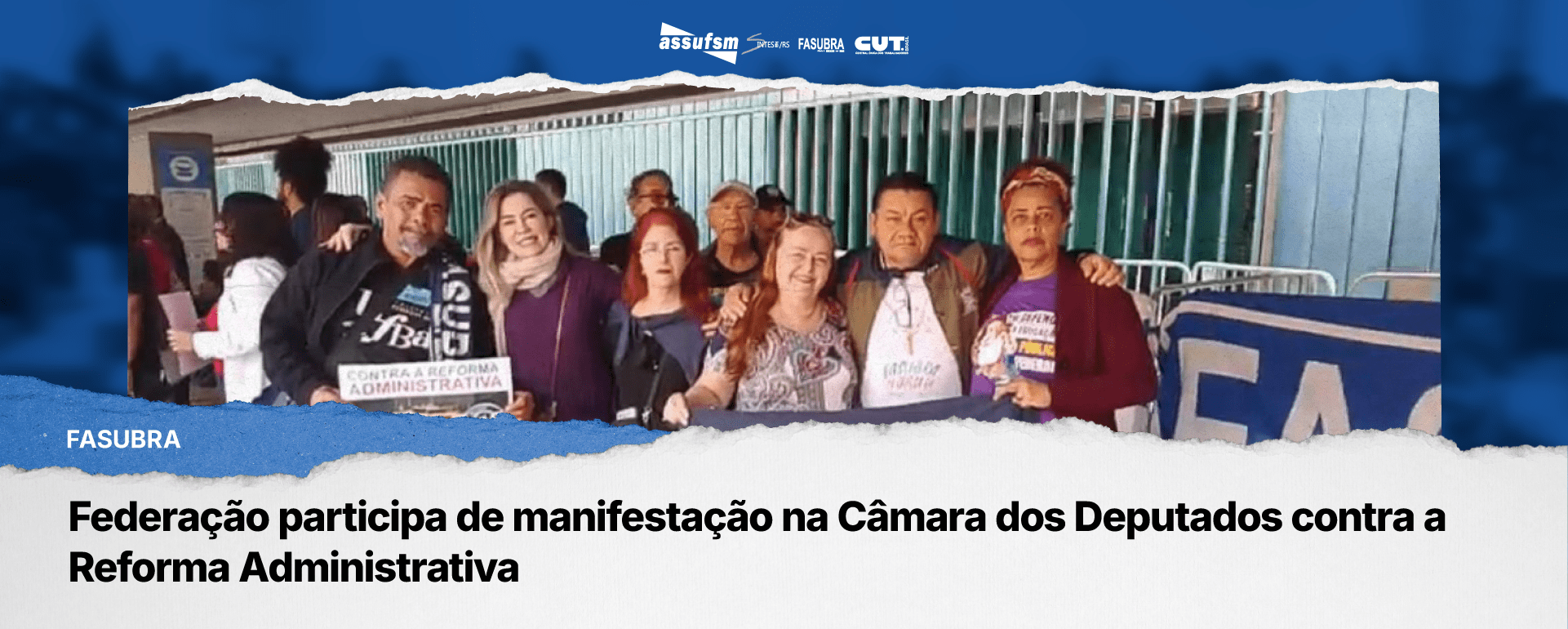 FASUBRA participa de manifestação na Câmara dos Deputados contra a Reforma Administrativa