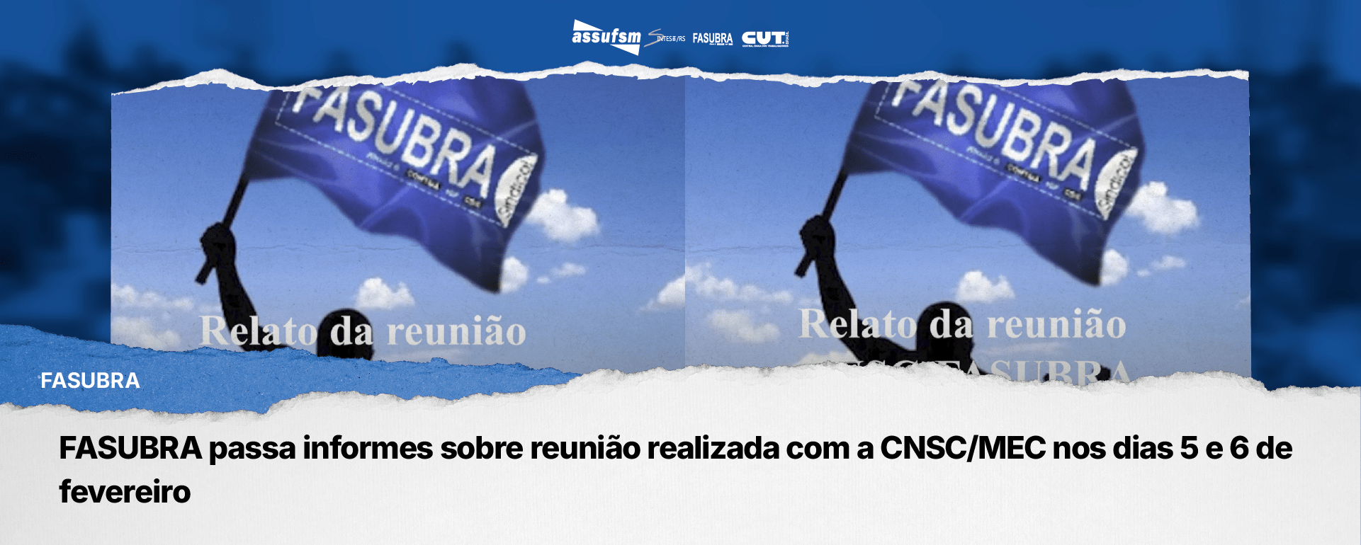 FASUBRA passa informes sobre reunião realizada com a CNSC/MEC nos dias 5 e 6 de fevereiro