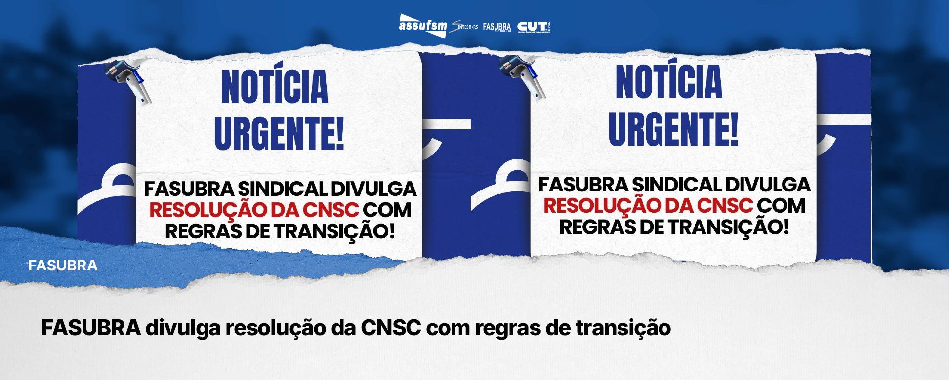 FASUBRA divulga resolução da CNSC com regras de transição