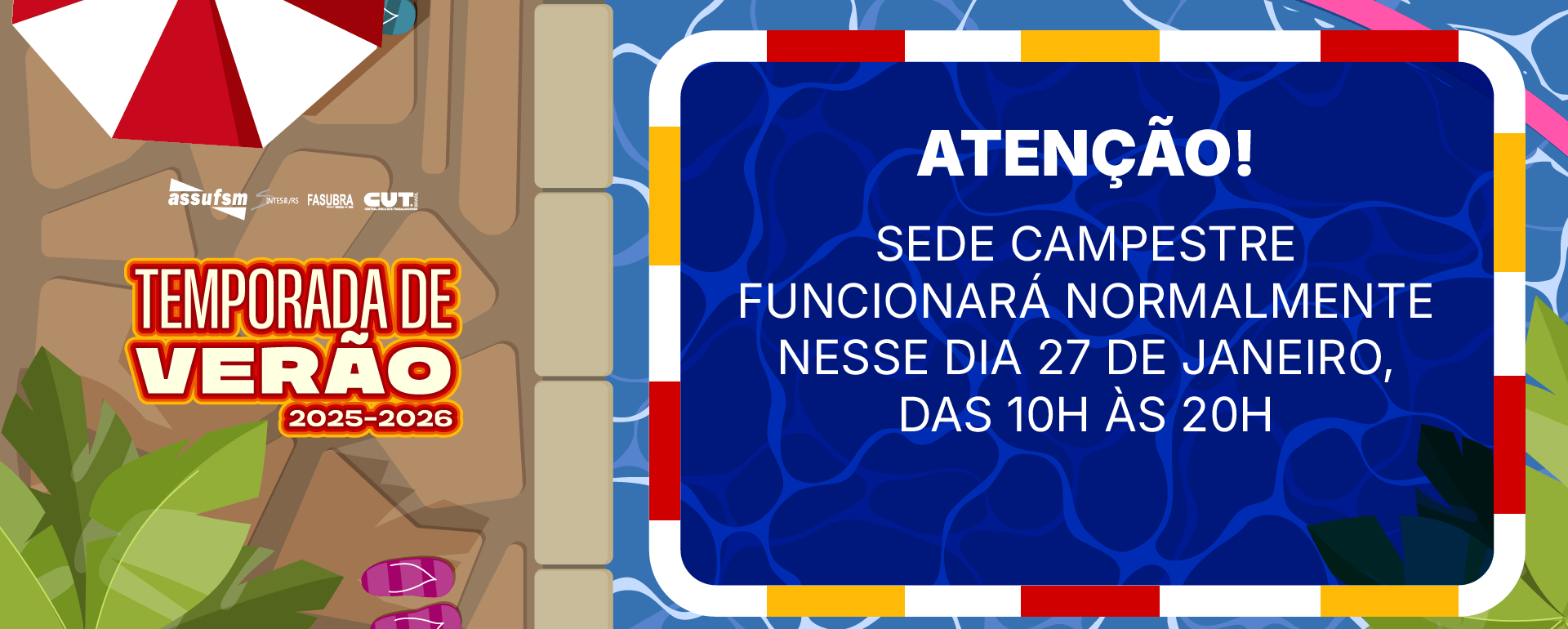 Sede Campestre funcionará normalmente no dia 27 de janeiro