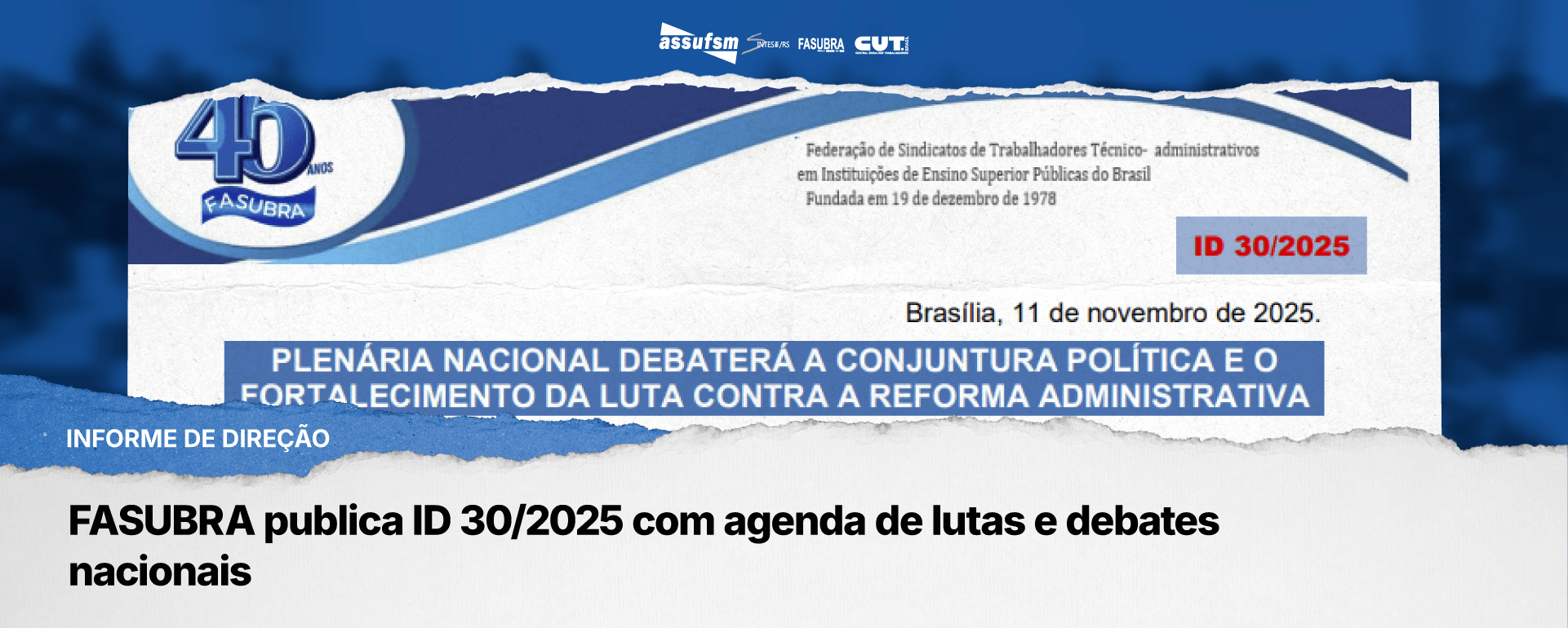 FASUBRA publica ID 30/2025 com agenda de lutas e debates nacionais
