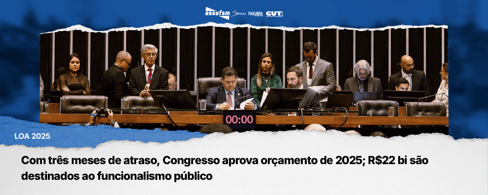 LOA 2025: Com três meses de atraso, Congresso aprova orçamento de 2025; R$22 bi são destinados ao funcionalismo público