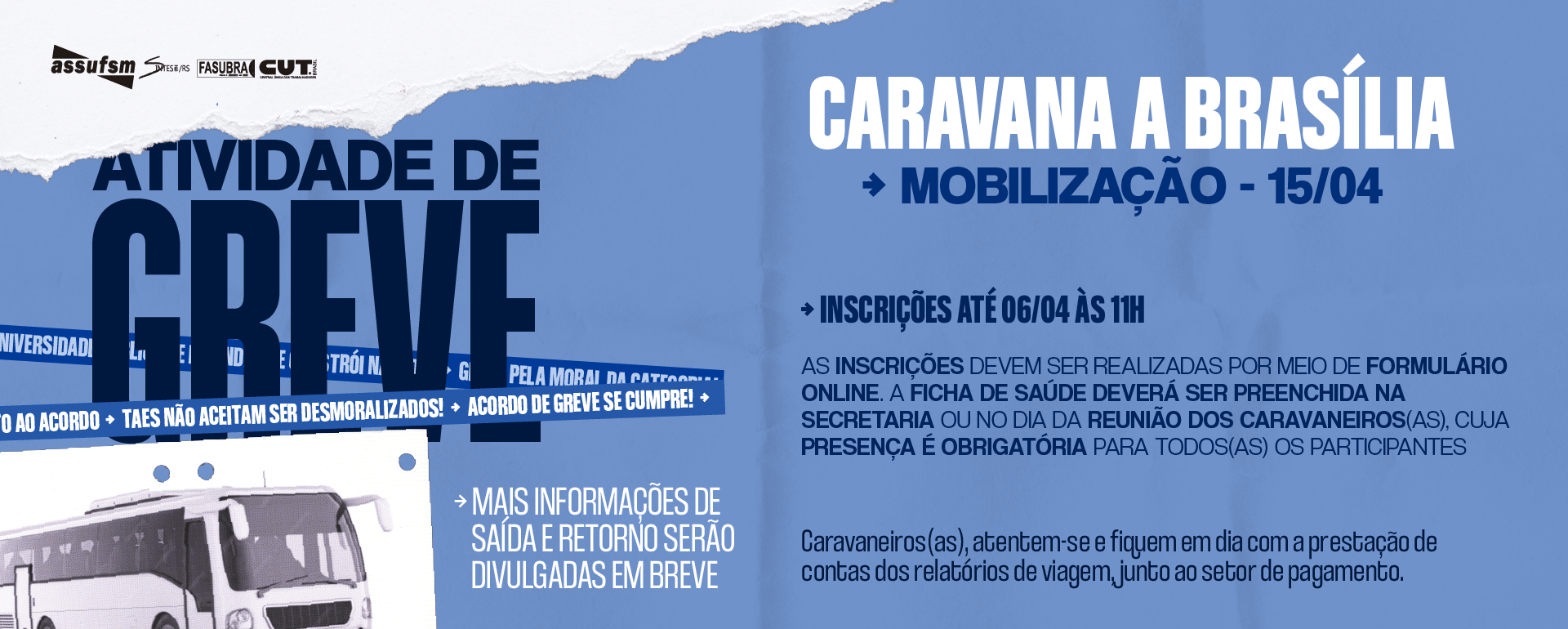 Inscrições para Caravana a Brasília, em abril, para o Dia Nacional de Luta pelo Cumprimento do Acordo da Greve de 2024 vão até às 11h do dia 6 de abril
