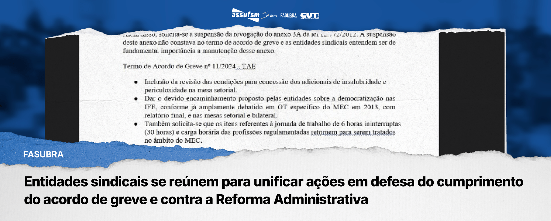 Entidades sindicais se reúnem para unificar ações em defesa do cumprimento do acordo de greve e contra a Reforma Administrativa