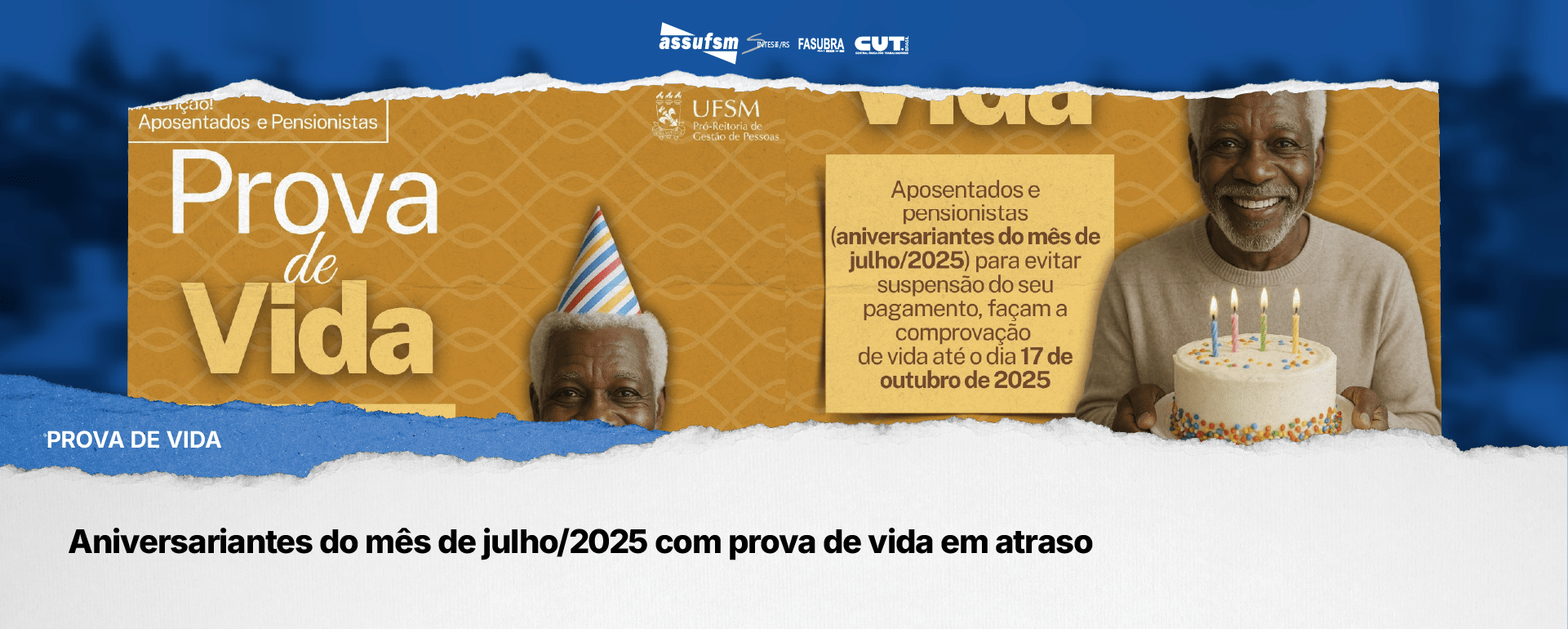 Aniversariantes do mês de julho/2025 com prova de vida em atraso devem regularizar a situação até 17 de outubro