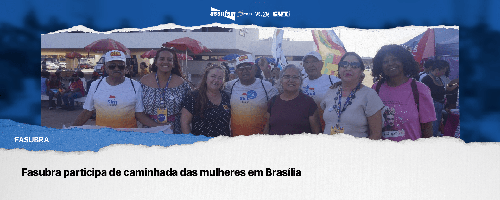 Fasubra participa de caminhada das mulheres em Brasília