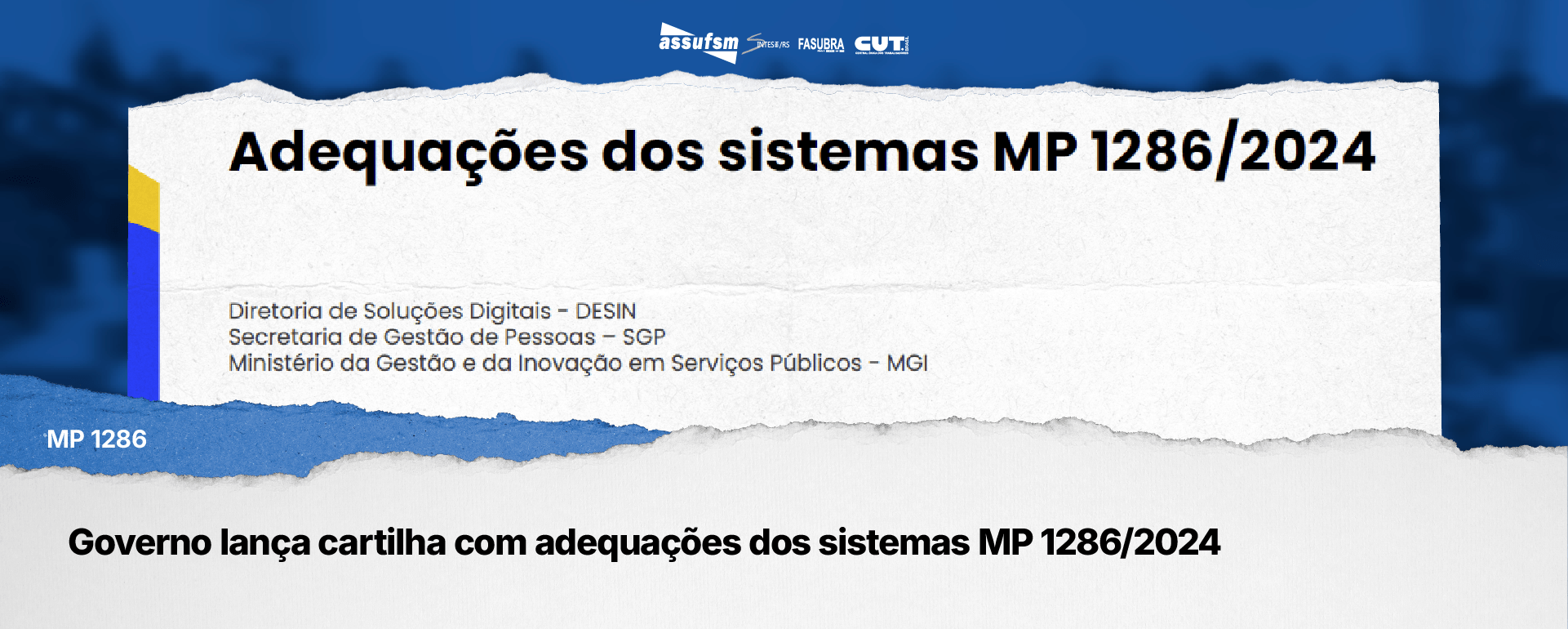 Governo lança cartilha com adequações dos sistemas MP 1286/2024