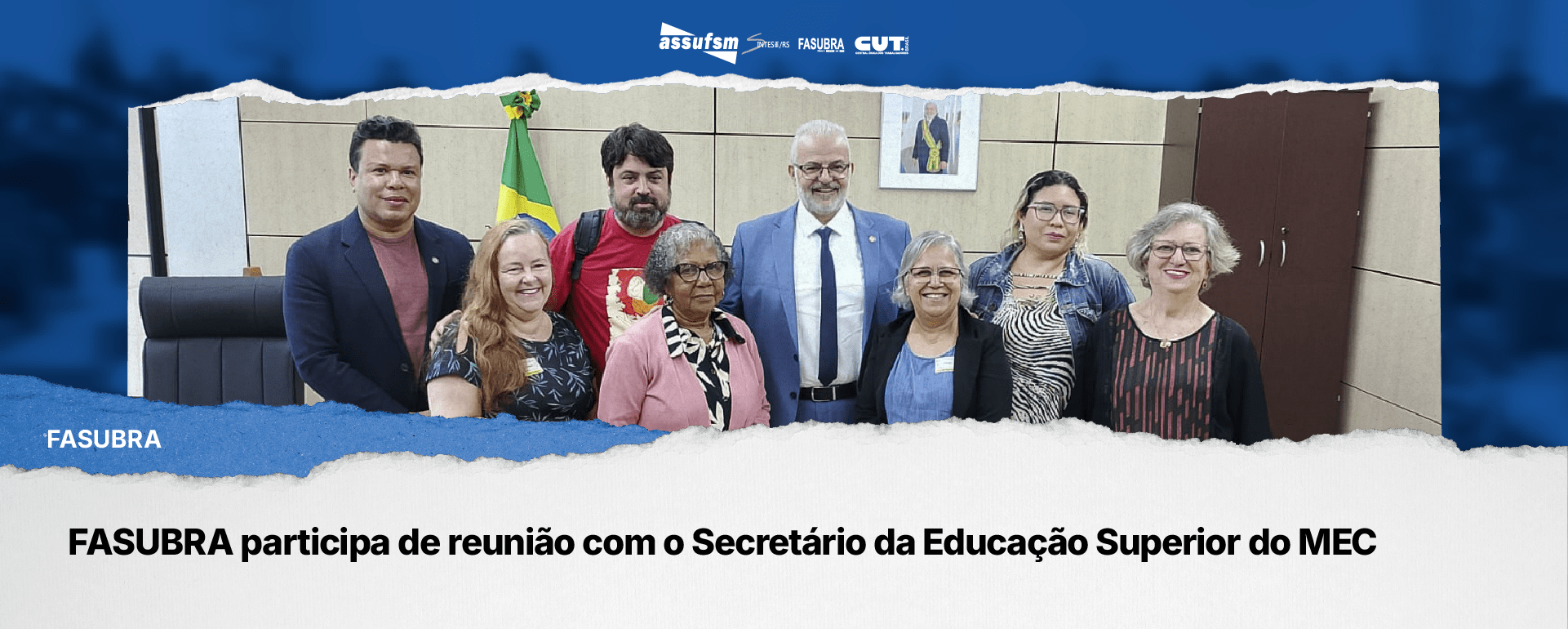 FASUBRA participa de reunião com o Secretário da Educação Superior do MEC