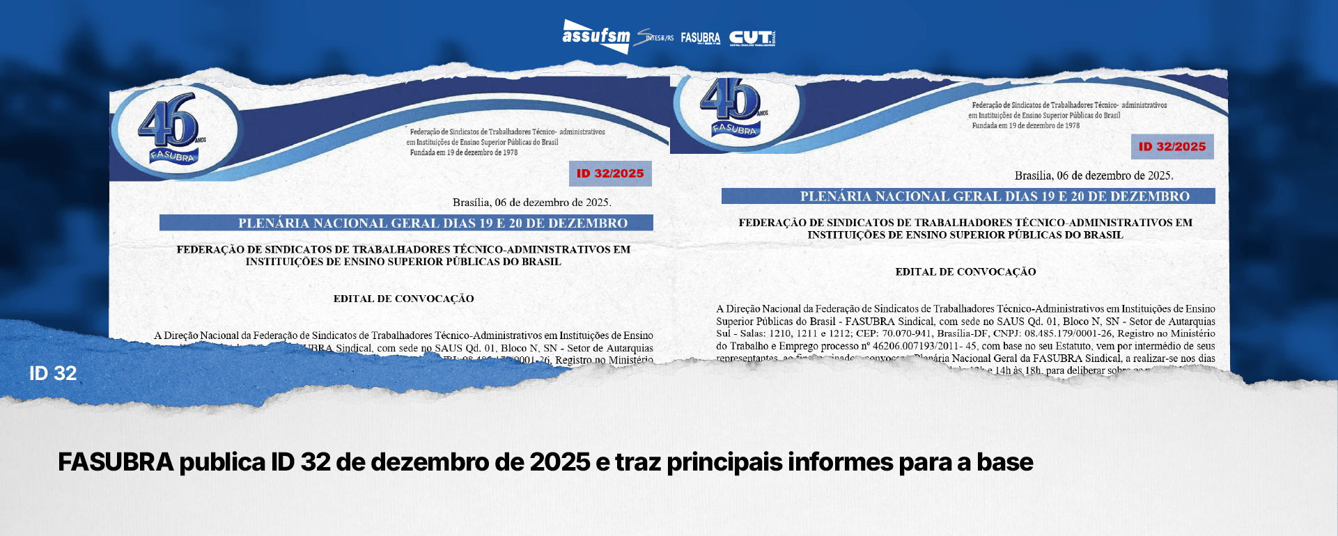 FASUBRA publica ID 32 de dezembro de 2025 e traz principais informes para a base