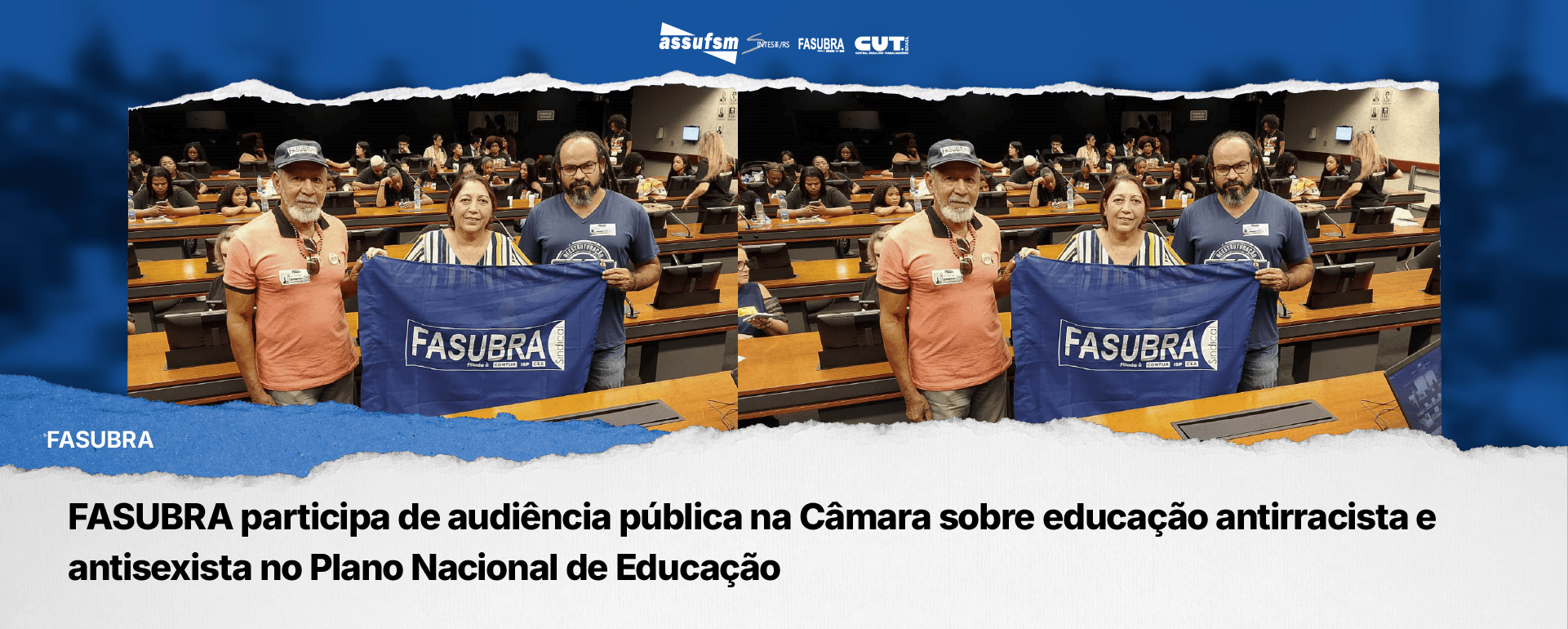 FASUBRA participa de audiência pública na Câmara sobre educação antirracista e antisexista no Plano Nacional de Educação