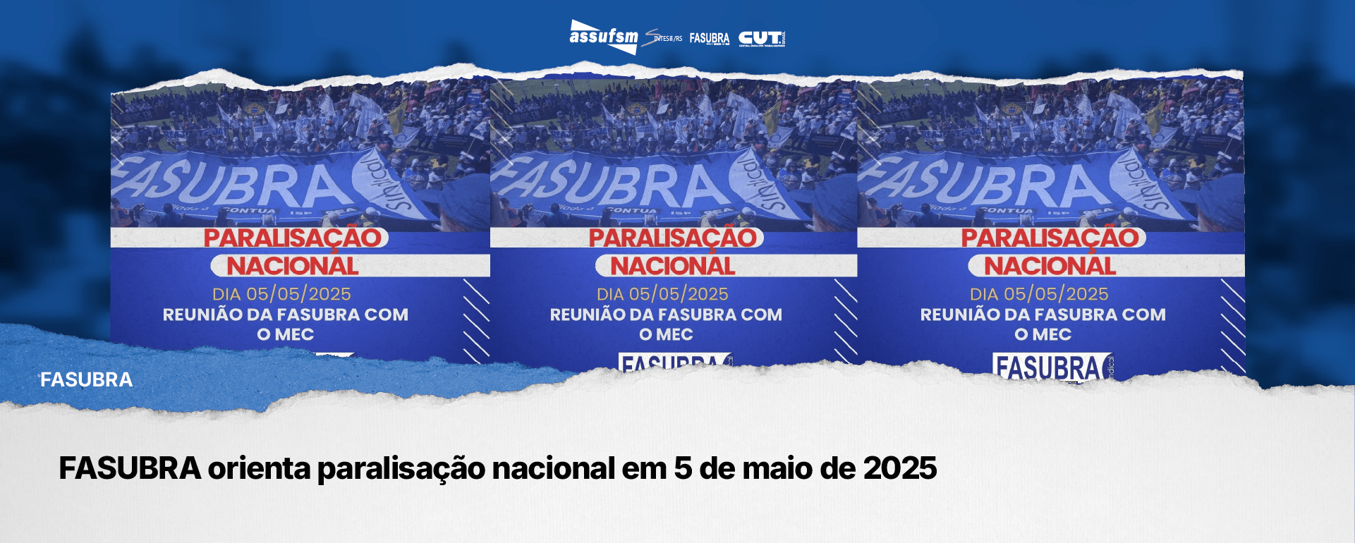 FASUBRA orienta paralisação nacional em 5 de maio de 2025