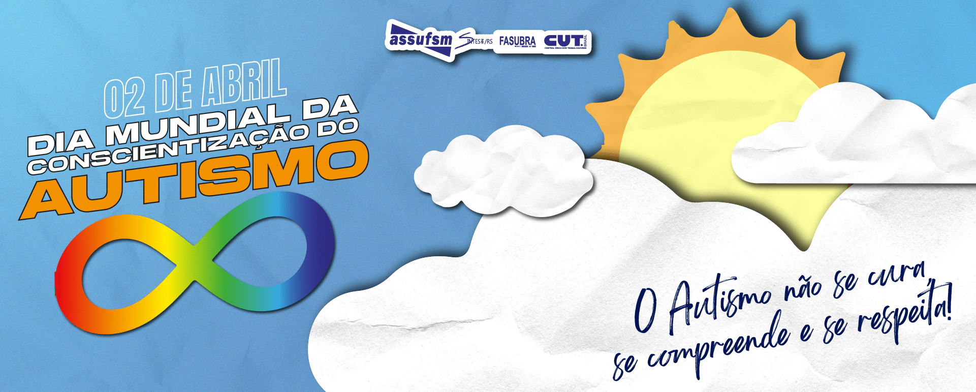 02 de abril – Dia Mundial da Conscientização do Autismo